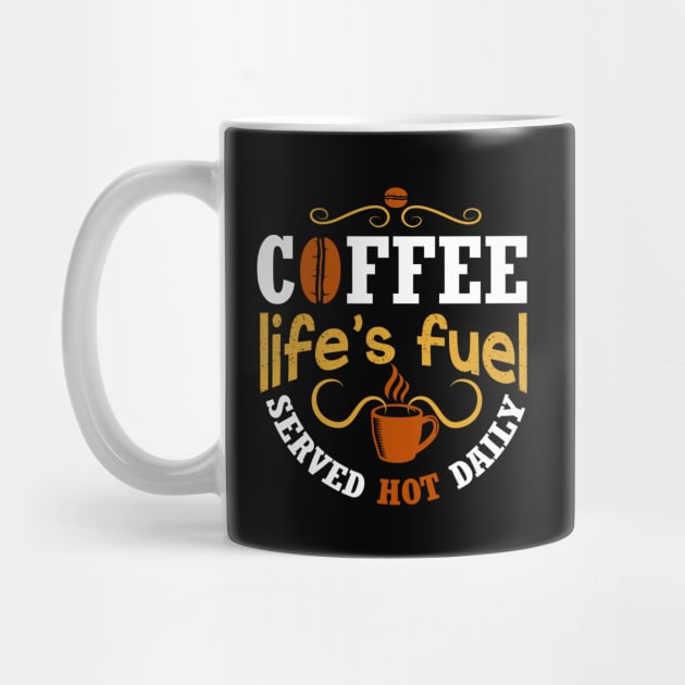 Motivation Coffee Life by Alvd Design